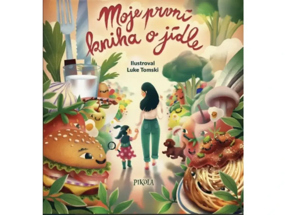 Kup Teď Kniha "Moje první kniha o jídle" - Karolína Fourová
